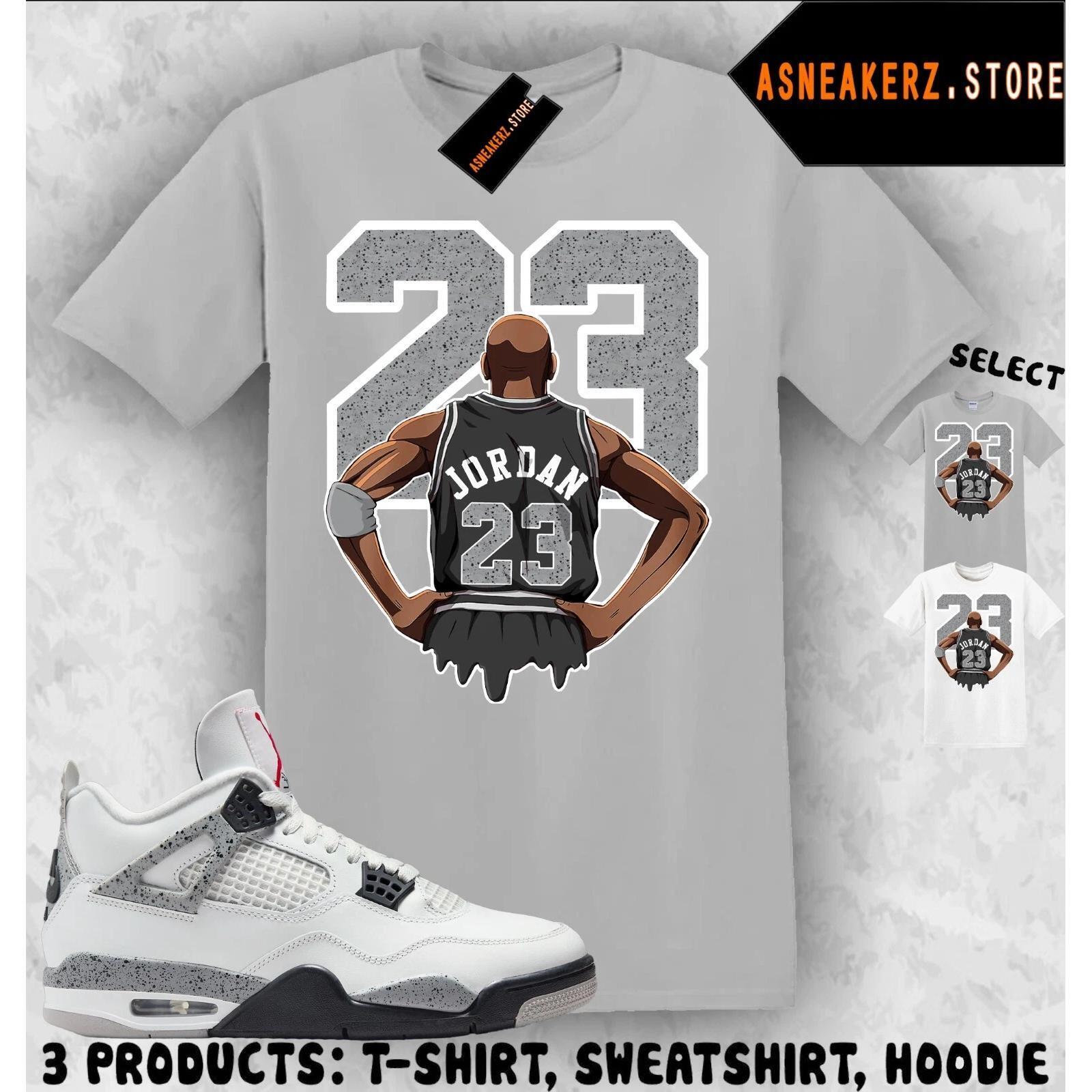 Shirt To Match Aj 4 White Cement Matching Tee Mj Back 23 T-Shirt
